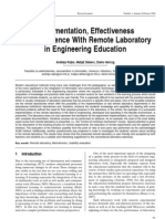 Implementation, Effectiveness and Experience With Remote Laboratory in Engineering Education