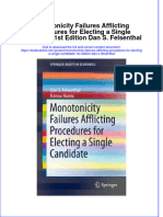 Download textbook Monotonicity Failures Afflicting Procedures For Electing A Single Candidate 1St Edition Dan S Felsenthal ebook all chapter pdf 