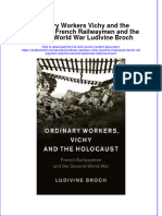 Download textbook Ordinary Workers Vichy And The Holocaust French Railwaymen And The Second World War Ludivine Broch ebook all chapter pdf 