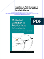 Download textbook Motivated Cognition In Relationships In Pursuit Of Safety And Value 1St Edition Sandra L Murray ebook all chapter pdf 