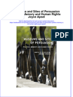 Full Chapter Museums and Sites of Persuasion Politics Memory and Human Rights Joyce Apsel PDF