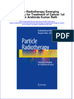Download pdf Particle Radiotherapy Emerging Technology For Treatment Of Cancer 1St Edition Arabinda Kumar Rath ebook full chapter 
