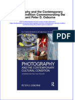 Download textbook Photography And The Contemporary Cultural Condition Commemorating The Present Peter D Osborne ebook all chapter pdf 