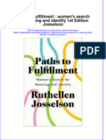 Textbook Paths To Fulfillment Womens Search For Meaning and Identity 1St Edition Josselson Ebook All Chapter PDF