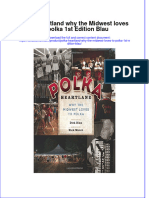 Textbook Polka Heartland Why The Midwest Loves To Polka 1St Edition Blau Ebook All Chapter PDF