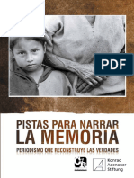 Pistas para Narrar La Memoria. Periodismo Que Reconstruye Las Verdades - CDR