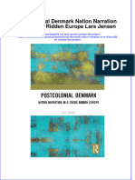 Textbook Postcolonial Denmark Nation Narration in A Crisis Ridden Europe Lars Jensen Ebook All Chapter PDF