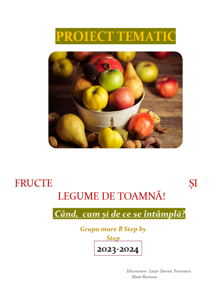 Proiect Tematic FRUCTE Si Legume DE TOAMNĂ | PDF