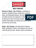 DANGER - MEN THINKING Calendar (Sample)