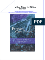 Download textbook Primary Care Ethics 1St Edition Bowman ebook all chapter pdf 