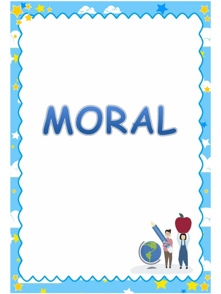 Moral Primero Basico Tema 1 | PDF | Moralidad