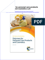 Full Chapter Polymers For Personal Care Products and Cosmetics Loh PDF