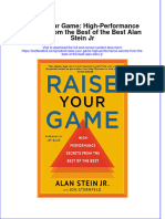 Download textbook Raise Your Game High Performance Secrets From The Best Of The Best Alan Stein Jr ebook all chapter pdf 