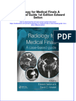 Textbook Radiology For Medical Finals A Case Based Guide 1St Edition Edward Sellon Ebook All Chapter PDF