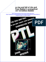 Download textbook Ptl The Rise And Fall Of Jim And Tammy Faye Bakkers Evangelical Empire 1St Edition Bakker ebook all chapter pdf 