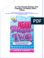 Textbook Ready Player Two Women Gamers and Designed Identity 1St Edition Shira Chess Ebook All Chapter PDF