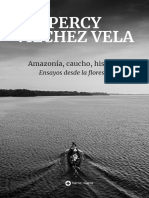 Amazonia Caucho Historia Percy Vilchez