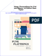Textbook Punk Playthings Provocations For 21St Century Game Makers 1St Edition Sean Taylor Ebook All Chapter PDF