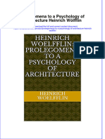 PDF Prolegomena To A Psychology of Architecture Heinrich Wolfflin Ebook Full Chapter