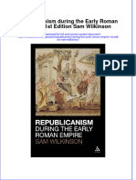 Textbook Republicanism During The Early Roman Empire 1St Edition Sam Wilkinson Ebook All Chapter PDF