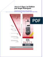 PDF Ros Basics in 5 Days 1St Edition Miguel Angel Rodriguez Ebook Full Chapter