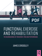 Functional Exercise and Rehabilitation the Neuroscience of Movement, Pain and Performance (James Crossley) (Z-Library)