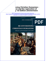 Download textbook Re Envisioning Christian Humanism Education And The Restoration Of Humanity 1St Edition Zimmermann ebook all chapter pdf 
