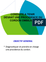 22. Conduite à Tenir devant Une Procidence du Cordon Ombilical