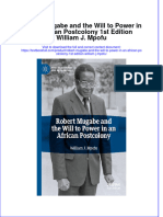 Download full chapter Robert Mugabe And The Will To Power In An African Postcolony 1St Edition William J Mpofu pdf docx