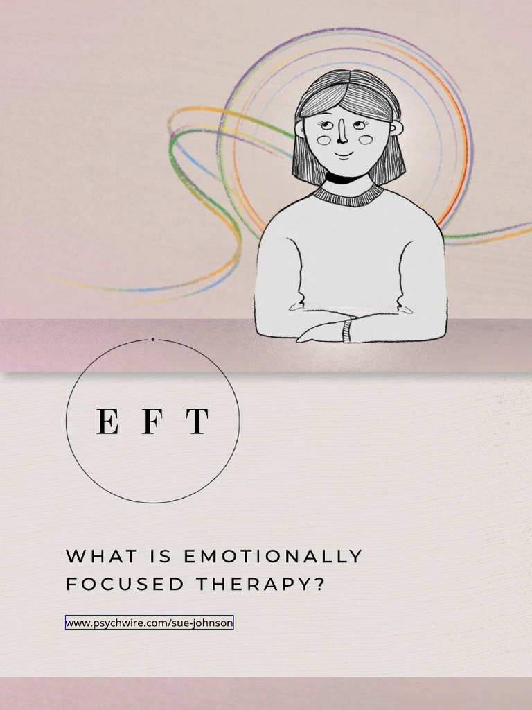 Understanding Emotionally Focused Therapy | PDF | Attachment Theory ...
