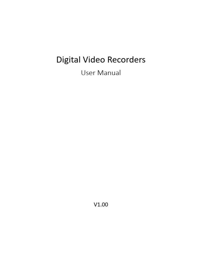 Non-Brand-Digital Video Recorders User Manual-V1.00 | PDF | Digital Video Recorder | Password