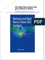 Download full chapter Retinal And Optic Nerve Stem Cell Surgery Jeffrey N Weiss pdf docx