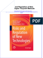 Full Chapter Risks and Regulation of New Technologies Tsuyoshi Matsuda PDF