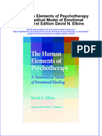 Textbook The Human Elements of Psychotherapy A Nonmedical Model of Emotional Healing 1St Edition David N Elkins Ebook All Chapter PDF