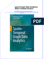 Textbook Spatio Temporal Graph Data Analytics 1St Edition Venkata Gunturi Ebook All Chapter PDF