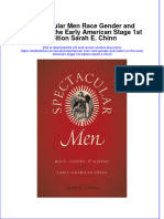 Download textbook Spectacular Men Race Gender And Nation On The Early American Stage 1St Edition Sarah E Chinn ebook all chapter pdf 