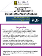 KSL 4043 Lecture 9 - Pengurusan Rekod Perkhidmatan Kaunseling