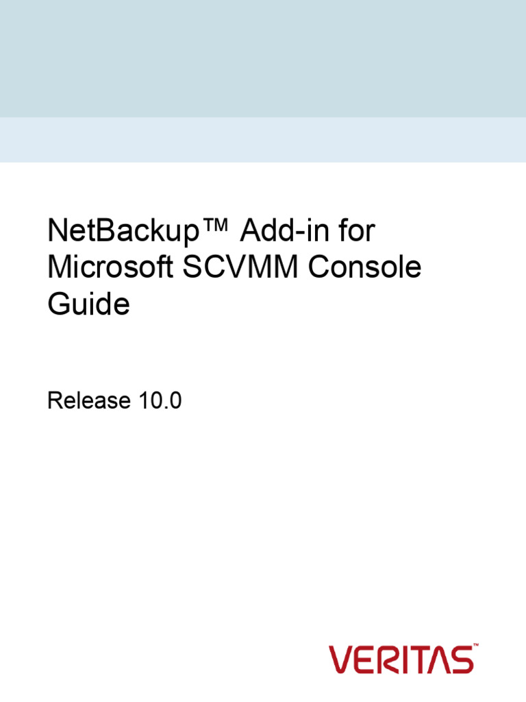 NetBackup10 Add-In For SCVMM Console Guide | PDF | Ip Address | Hyper V