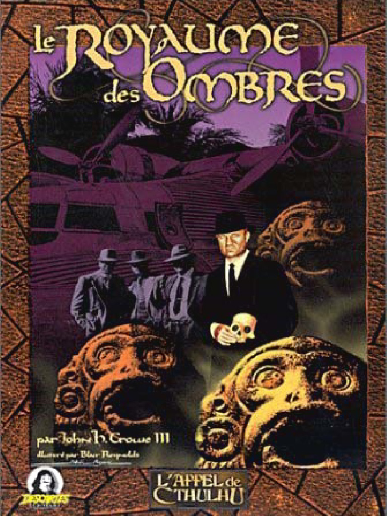 L'APPEL DE CTHULHU - TROIS OMBRES - DESCARTES