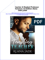 Full Chapter Tempting Teacher A Student Professor College Romance 1St Edition Alana Jade Jade PDF