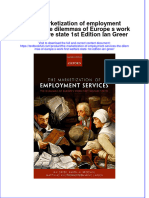 Textbook The Marketization of Employment Services The Dilemmas of Europe S Work First Welfare State 1St Edition Ian Greer Ebook All Chapter PDF