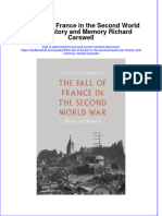 PDF The Fall of France in The Second World War History and Memory Richard Carswell Ebook Full Chapter