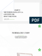 Norma Iso 15489 Y Metodología en La Gestión de Documentos