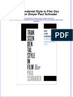 Textbook Transcendental Style in Film Ozu Bresson Dreyer Paul Schrader Ebook All Chapter PDF