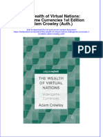 Textbook The Wealth of Virtual Nations Videogame Currencies 1St Edition Adam Crowley Auth Ebook All Chapter PDF