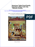 Textbook The Italian American Table Food Family and Community in New York City Simone Cinotto Ebook All Chapter PDF