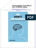Full Chapter The Anxiety Encyclopedia Your Path To Recovery 1St Edition Sadan PDF