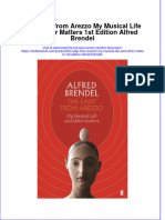 Download pdf The Lady From Arezzo My Musical Life And Other Matters 1St Edition Alfred Brendel ebook full chapter 