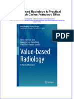 Download pdf Value Based Radiology A Practical Approach Carlos Francisco Silva ebook full chapter 
