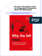 Textbook Why The Left Loses The Decline of The Centre Left in Comparative Perspective 1St Edition Rob Manwaring Ebook All Chapter PDF